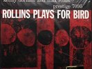 SONNY ROLLINS QUINTET**ROLLINS PLAYS FOR BIRD (200 G)**VINYL