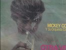 OTRA VEZ- MICKEY CORA Y SU ORQUESTA CABALA