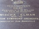 TCHAIKOVSKY CONCERTO IN D MAJOR FOR VIOLIN MISCHA ELMAN HMV DB7145-7418