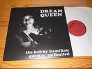 THE BOBBY HAMILTON QUINTET UNLIMITED - DREAM QUEEN / 180g JAPAN-LP 2011 MINT-