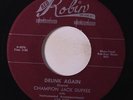 CHAMPION JACK DUPREE: Drunk Again / Shim Sham Shimmy 45 (xol) rare Blues & R&B