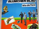 Blümchen Blau-Wie die Tiere-Austria Punk New Wave-NDW-Reflector 0060.560 Vinyl