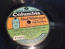 PAUL WHITEMAN & ORCH I Can't Give You Anything But Love COLUMBIA 50103-D 78