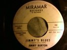Jimmy Burton (James) fuzz guitar rocker jimmy's blues miramar promo  45 rpm   7