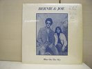 BERNIE & JOE 