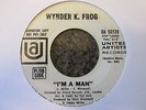 Northern Soul / Mod--WYNDER K. FROG--I'm A Man / Oh Mary-----
