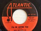 SOUL BROTHERS SIX northern soul 45 I'll Be Loving You / Wonderful   Atlantic