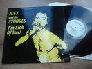 Iggy And The Stooges Im Sick Of You 1ST PRESS 011/012 TOP AUDIO NICE COPY LP