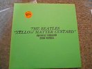 THE BEATLES -YELLOW MATTER CUSTARD -TRADEMARK OF QUALITY-70'S PRESS-LIKE NEW