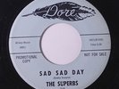 SUPERBS: Sad Sad Day / Baby, Baby All The Time 45 (dj) Soul