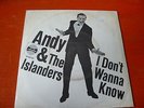 Beat 45*Andy & Islanders-Don't wanna know/ Thunderbird Stomp-rote ariola-TOP