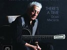 Theres A Time - 2 DISC SET - Doug Macleod (2014, Vinyl NEW)