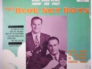 BLUE SKY BOYS: A Treasury Of Rare Song Gems From The Past LP Sealed (Mono, re)