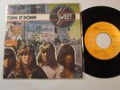SWEET   TURN IT DOWN  / SOMEONE ELSE WILL   RARE ITALY 7'' SINGLE EX/EX