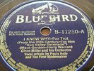 78 rpm-GLENN MILLER- I know why - Chattanooga choo choo-  BLUEBIRD 11230