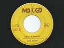 Garage Rock Blue Creed 'Need A Friend' MOGO Label 45 VG