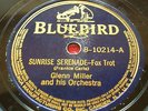 78 rpm-GLENN MILLER- Sunrise serenade - Moonlight serenade BLUEBIRD 10214