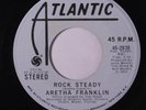 ARETHA FRANKLIN: Rock Steady / Mono 45 (dj, w/ company sleeve) Funk