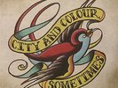 CITY AND COLOUR - SOMETIMES (LIMITED EDITION) - VINYL LP - NEW
