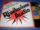 45 giri pop ita rare RIVELAZIONE AUDIO timida/piccolo fiore  nm-