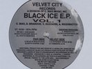 BLACK ICE Black Ice Vol. 1 VELVET CITY 12
