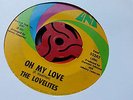 The Lovelites 45 Oh My Love/This Love is Real Uni 55242 Northern Soul