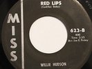 WILLIE HUDSON & TALL PAUL HANKINS-RED LIPS /IT'S YOU I'M GOING TO MISS-R&B MOD 4