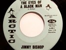 Soul 45 - Jimmy Bishop - The eyes of a black man - Mint-