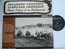 CLAUDE DUBOIS (12 ans)& SES MONTAGNARDS Stampede VG++ ORIG 1959 ADANAC Canada LP