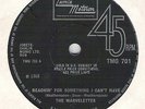 MARVELETTES: REACHIN' FOR SOMETHING I CAN'T HAVE (UK TMG 701) 99.9% NEAR MINT