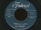 The SUPERIORS 45 Dance of Love Rare 1961 R&B Doo Wop Federal #12436
