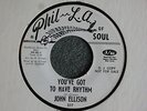 John Ellison You've Got To Have Rhythm Phil L.A. of Soul 337 Promo EX