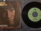 ASTRUD GILBERTO TI MANGEREI - BRAZILIAN TAPESTRY CTI RARO 45 giri 1971 MINT