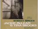 JACKIE McLEAN & TINA BROOKS: Street Singer JAPAN Blue Note KING Vinyl LP NM-