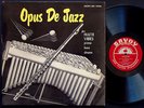 MILT JACKSON KENNY CLARKE HANK JONES Opus De Jazz LP SAVOY MG 12036 RVG DG MONO