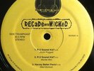 * DECADE AND THE WICKED R U Scared Kid? RARE RANDOM RAP Madd Mad-Again 12” Hear
