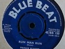 SKA-PRINCE BUSTER-RUN MAN RUN/DANNY DANE & LORRAINE-UK BLUE BEAT BB 150