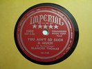 BLANCHE THOMAS You Ain't So Such A Much / Not The Way IMPERIAL 5302 Blues 78