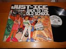 Just-Ice 80s HIP HOP DJ LP Back to the Old School 1986 USA ISSUE