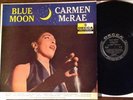 Carmen McRae, Blue Moon Record LP, Decca 1956 Original, DL-8347, Excellent