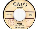 FIVE DISCS-ADIOS / MY BABY LOVES ME- FIRST PRESS CALO LABEL 202 - DOO WOP EX MP3