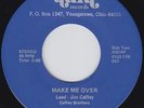 CAFFEY BROTHERS make me over 45 monster GOSPEL FUNK mod NORTHERN SOUL hear ??