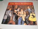 THE RICE BROTHERS - The Rice Brothers - ROUNDER RECORDS - LP MADE IN CANADA -