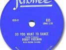 BOBBY FREEMAN Rock'n Roll 78 RPM Record. Do You Want To Dance