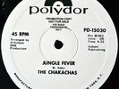 Chakachas, The* ?– Jungle Fever  - MINT - PROMO