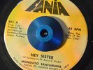 RARE 45 - MONGUITO SANTAMARIA HEY SISTER /SOY TU LEY Killer Boogaloo Listen