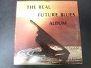 RARE CANNED HEAT The Real Future Blues Album LP PSYCH GARAGE WOODSTOCK