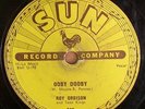 78 RPM record Roy Orbison Sun 242 ooby dooby b/w go go go rockabilly 1956