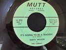Northern 45, Dusty Wilson, It's Going to Be a Tragedy, Mutt HEAR MP3