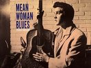 NEW ELVIS PRESLEY MEAN WOMAN BLUES (stereo version) / I BEG OF YOU 7